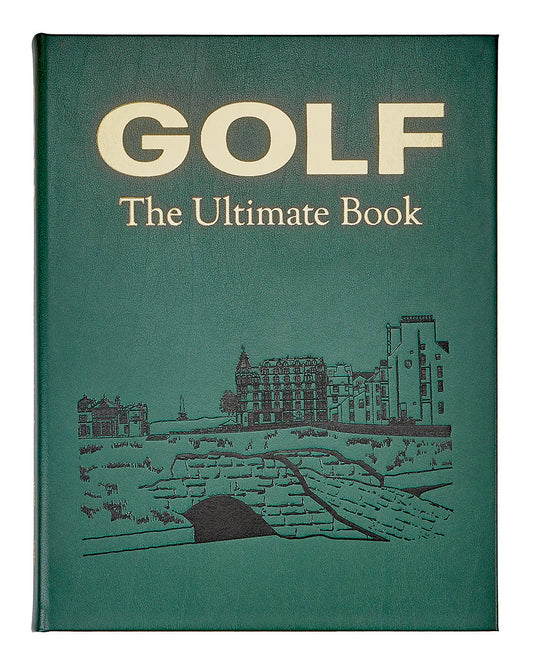 Golf: The Ultimate Book